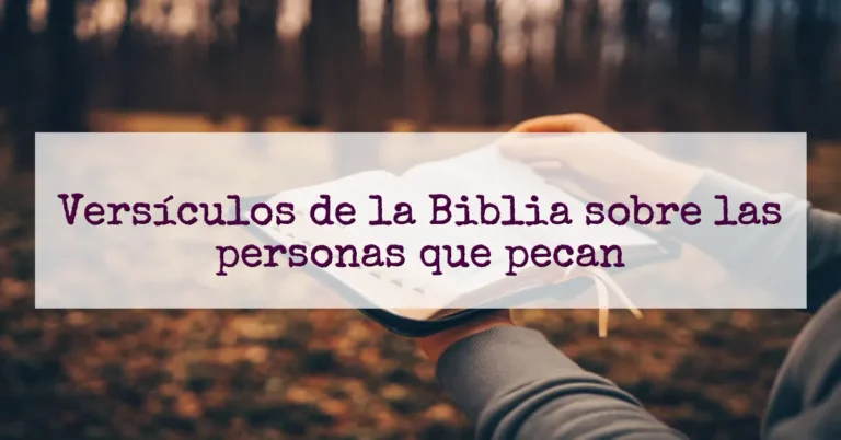 Versículos de la Biblia sobre las personas que pecan
