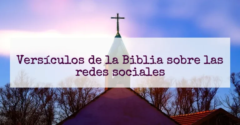 Versículos de la Biblia sobre las redes sociales