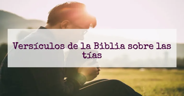 Versículos de la Biblia sobre las tías