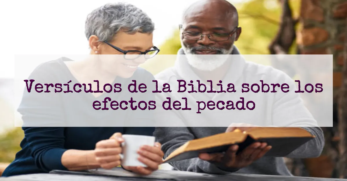 Versículos de la Biblia sobre los efectos del pecado
