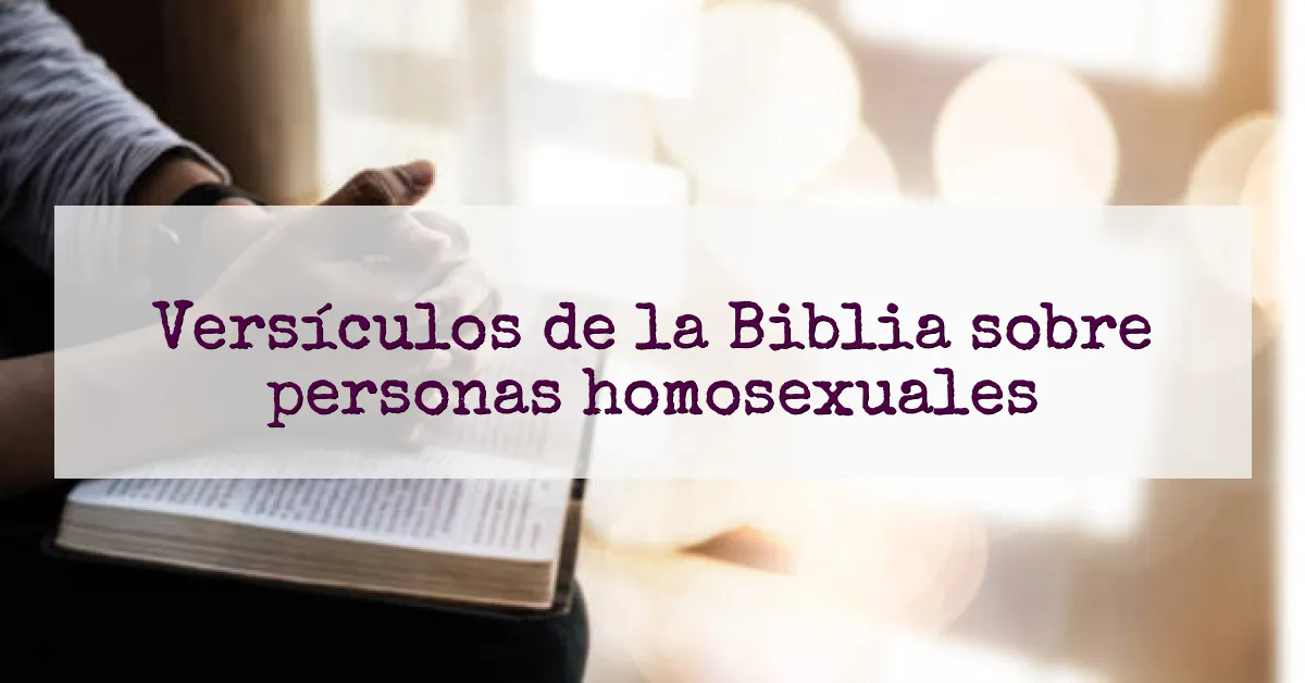 Versículos de la Biblia sobre personas homosexuales