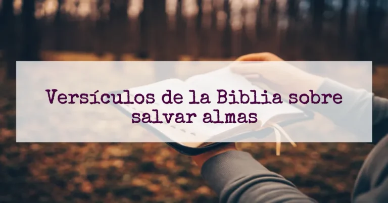 Versículos de la Biblia sobre salvar almas